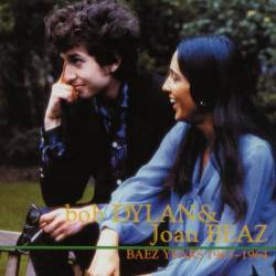 Bob Dylan : Baez Years 1963-1964
